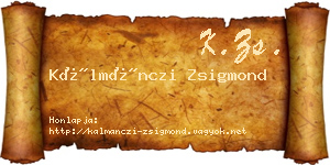 Kálmánczi Zsigmond névjegykártya